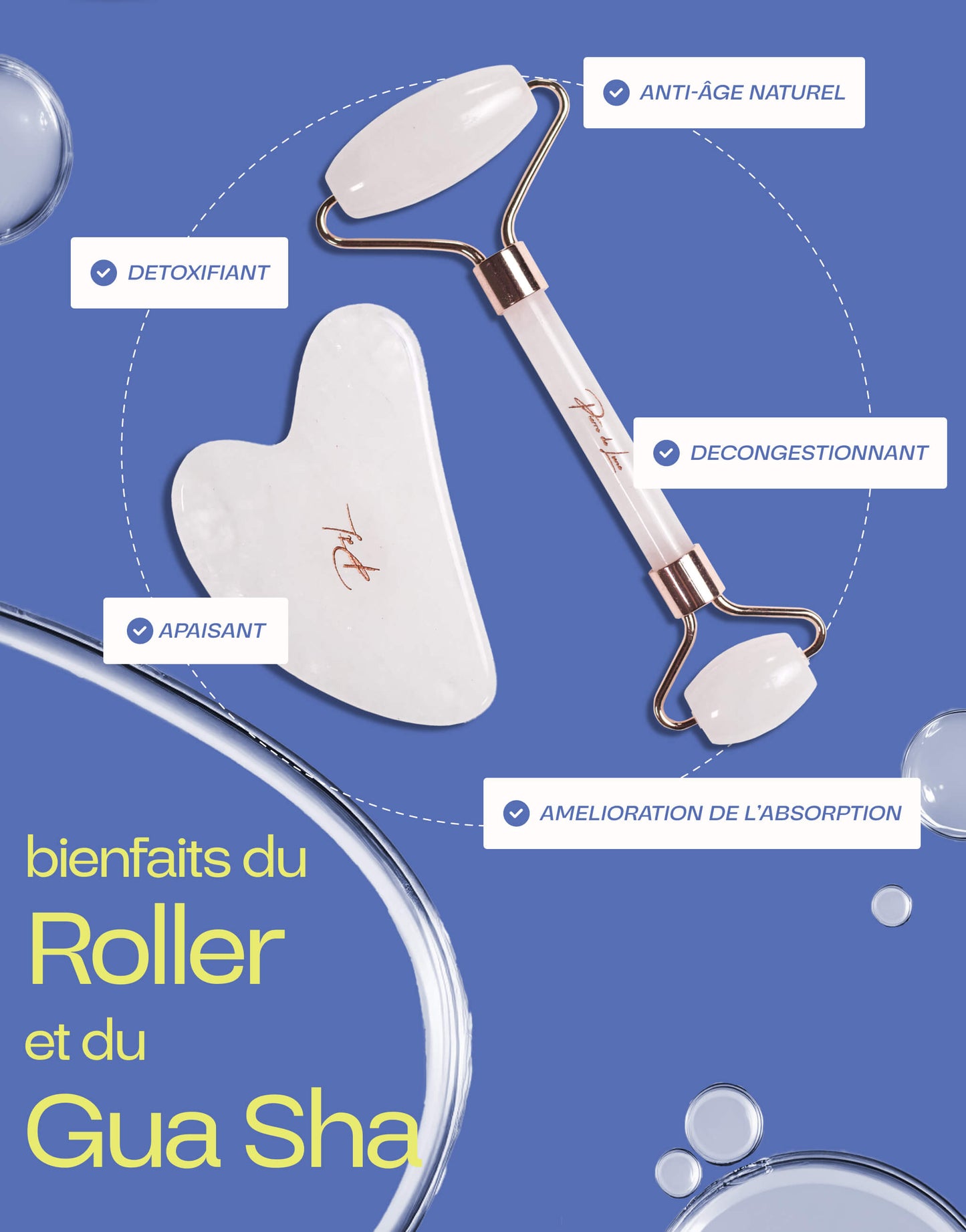 Bienfaits du roller et du gua sha en cristal de roche : détoxifiant, anti-âge naturel, décongestionnant, apaisant, amélioration de l'absorption.